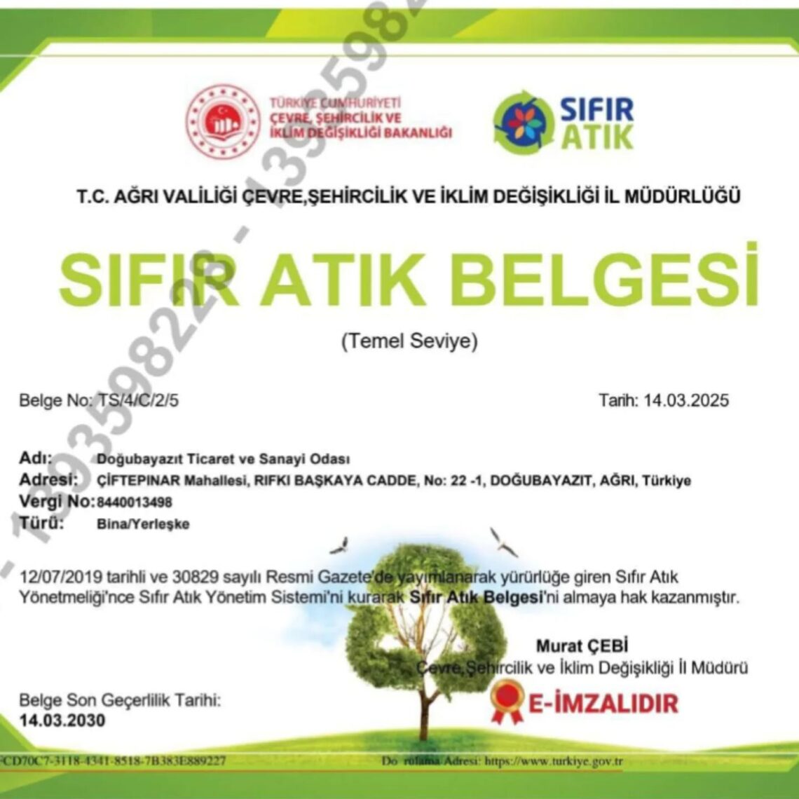 DOĞUBAYAZIT TİCARET VE SANAYİ ODASI SIFIR ATIK BELGESİ ALDI!