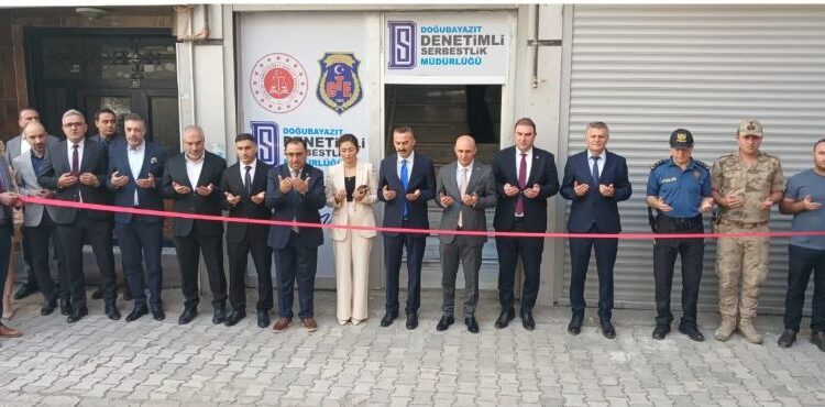 Doğubayazıt Denetimli Serbestlik Müdürlüğü Yeni Hizmet Binası Açılışı